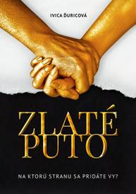 E-kniha Zlaté puto - Ivica Ďuricová