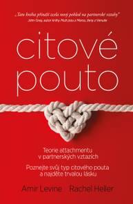 E-kniha Citové pouto - Amir Levine, Rachel S. F. Heller