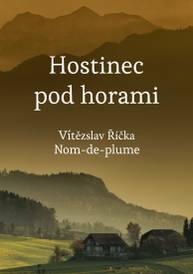 E-kniha Hostinec pod horami - Vítězslav Říčka