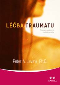 E-kniha Léčba traumatu - Peter A. Levine