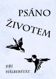 E-kniha Psáno životem - Jiří Halberštát st.