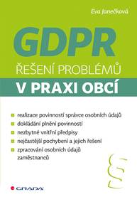 E-kniha GDPR - Řešení problémů v praxi obcí - Eva Janečková