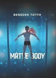 E-kniha Mŕtve body - Benedek Totth