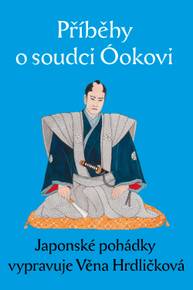E-kniha Příběhy o soudci Óokovi - Věna Hrdličková