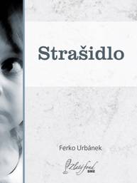 E-kniha Strašidlo - Ferko Urbánek