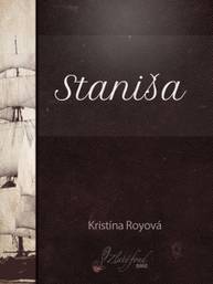 E-kniha Staniša - Kristína Royová