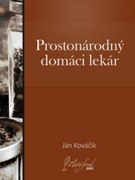 E-kniha Prostonárodný domáci lekár - Ján Kováčik