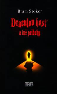 E-kniha Draculov hosť a iné príbehy - Bram Stoker