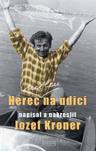 E-kniha Herec (nielen) na udici - Jozef Kroner