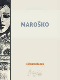 E-kniha Maroško - Martin Rázus