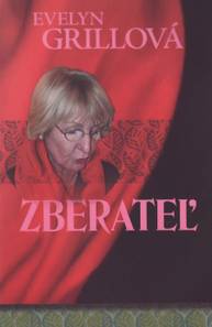 E-kniha Zberateľ - Evelyn Grillová