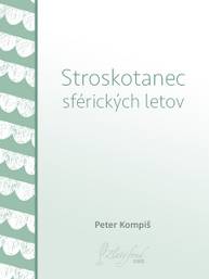 E-kniha Stroskotanec sférických letov - Peter Kompiš