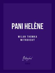 E-kniha Pani Helène - Milan Thomka Mitrovský