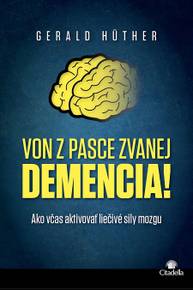 E-kniha Von z pasce zvanej demencia! - Gerald Hüther