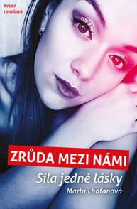 E-kniha Zrůda mezi námi - Marta Lhoťanová