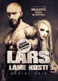 E-kniha Lars láme kosti - Daniel Gris