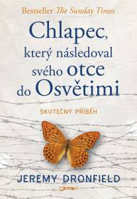 E-kniha Chlapec, který následoval svého otce do Osvětimi - Jeremy Dronfield