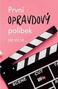 E-kniha První opravdový polibek - Kasie Westová