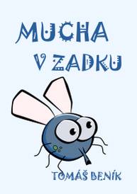 E-kniha Mucha v zadku - Tomáš Beník