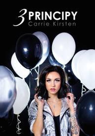 E-kniha Carrie Kirsten: 3 principy - Carrie Kirsten