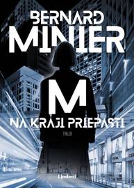 E-kniha Na kraji priepasti - Bernard Minier