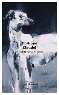 E-kniha Súostrovie psa - Philippe Claudel