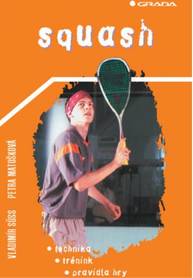 E-kniha Squash - Vladimír Süss, Petra Matošková