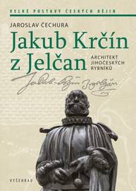 E-kniha Jakub Krčín z Jelčan - Jaroslav Čechura