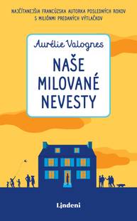 E-kniha Naše milované nevesty - Aurélie Valognes