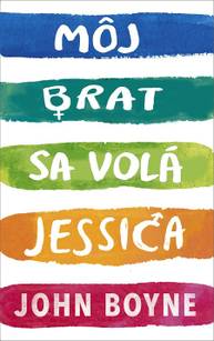 E-kniha Môj brat sa volá Jessica - John Boyne