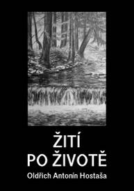 E-kniha Žití po životě - Oldřich Antonín Hostaša