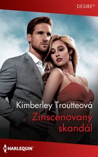 E-kniha Zinscenovaný skandál - Kimberley Troutteová