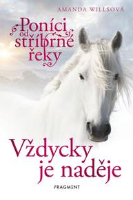 E-kniha Poníci od stříbrné řeky – Vždycky je naděje - Amanda Willsová