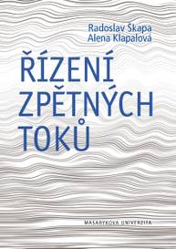 E-kniha Řízení zpětných toků - Radoslav Škapa, Alena Klapalová