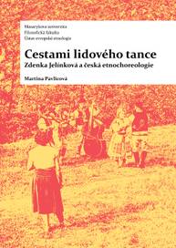 E-kniha Cestami lidového tance - Martina Pavlicová