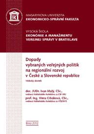 E-kniha Dopady vybraných veřejných politik na regionální rozvoj v České a Slovenské republice - Petr Valouch, Jan Šelešovský