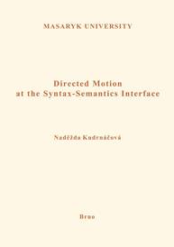 E-kniha Directed Motion at the Syntax-Semantics Interface - Naděžda Kudrnáčová