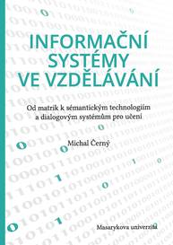 E-kniha Informační systémy ve vzdělávání - Michal Černý