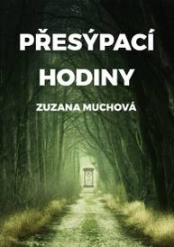 E-kniha Přesýpací hodiny - Zuzana Muchová