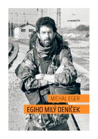 E-kniha Egiho milý deníček - Michal Eger