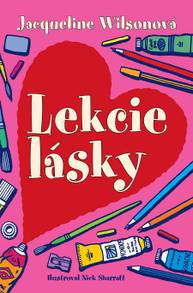 E-kniha Lekcie lásky - Nick Sharratt, Jacqueline Wilson