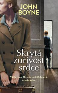 E-kniha Skrytá zuřivost srdce - John Boyne