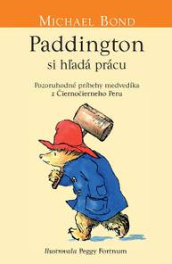 E-kniha Paddington si hľadá prácu - Michael Bond