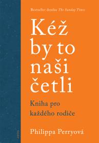 E-kniha Kéž by to naši četli - Philippa Perryová