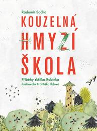 E-kniha Kouzelná hmyzí škola - Radomír Socha