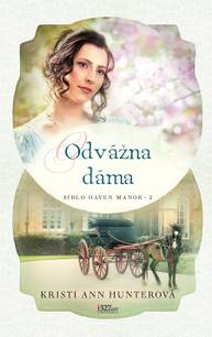 E-kniha Odvážna dáma - Kristi Ann Hunter