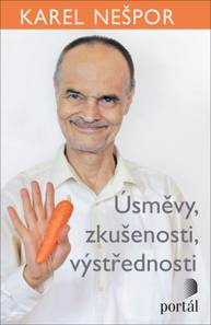 E-kniha Úsměvy, zkušenosti, výstřednosti - Karel Nešpor