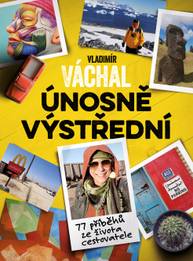 E-kniha Vladimír Váchal: Únosně výstřední - Vladimír Váchal