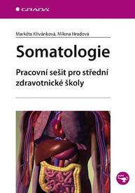 E-kniha Somatologie - Markéta Křivánková, Milena Hradová