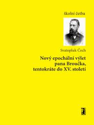 E-kniha Nový epochální výlet pana Broučka, tentokráte do XV. století - Svatopluk Čech